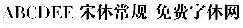 ABCDEE 宋体常规字体转换